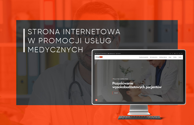 Strona internetowa w promocji uslug medycznych