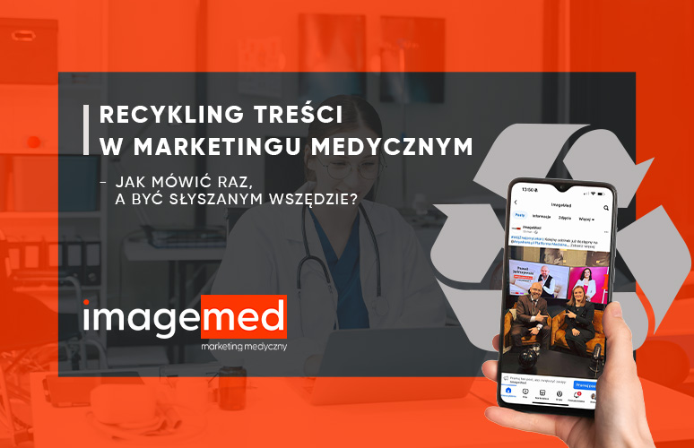 Recykling treści w marketingu medycznym