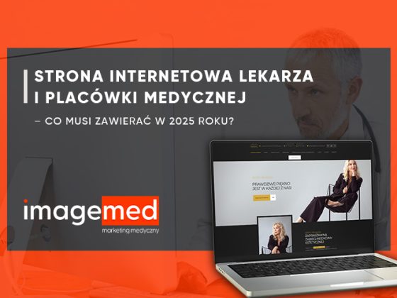 Strona internetowa lekarza i placówki medycznej – co musi zawierać w 2025 roku?